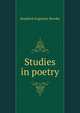 Studies in poetry, Brooke, Stopford Augustus 