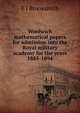Woolwich mathematical papers for admission into the Royal military academy for the years 1885-1894, E J Brooksmith 