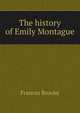 The history of Emily Montague, Frances Brooke 