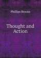 Thought and Action, Phillips Brooks 