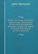 A New Universal Gazetteer: Containing a Description of the Principal Nations, Empires, Kingdoms, States . of the Known World . (Turkish Edition), John Marshall 