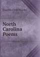 North Carolina Poems, Eugene Clyde Brooks 