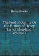 The Fool of Quality Or the History of Henry Earl of Moreland, Volume 2, Henry Brooke 