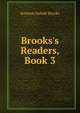 Brooks's Readers, Book 3, Stratton Duluth Brooks 