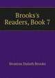 Brooks's Readers, Book 7, Stratton Duluth Brooks 