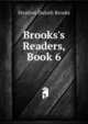 Brooks's Readers, Book 6, Stratton Duluth Brooks 