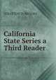 California State Series a Third Reader, STRATTON D. BROOKS 