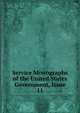 Service Monographs of the United States Government, Issue 11, 