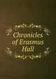 Chronicles of Erasmus Hall, 