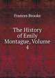 The History of Emily Montague, Volume 4, Frances Brooke 