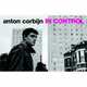 Anton Corbijn:In Control / Антон Корбайн:под контролем, Anton Corbijn 