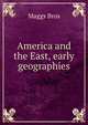 America and the East, early geographies, Maggs Bros 