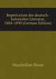 Repertorium der deutsch-kolonialen Literatur, 1884-1890 (German Edition), Maximilian Brose 