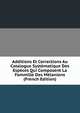 Additions Et Corrections Au Catalogue Systematique Des Especes Qui Composent La Fammille Des Melaniens (French Edition), 