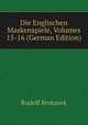 Die Englischen Maskenspiele, Volumes 15-16 (German Edition), Rudolf Brotanek 