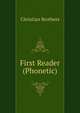First Reader (Phonetic), Christian Brothers 