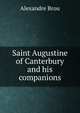 Saint Augustine of Canterbury and his companions, Alexandre Brou 