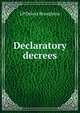 Declaratory decrees, LP Delves Broughton 