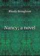 Nancy; a novel, Rhoda Broughton 