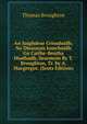 An Saighdear Criosduidh; No Dleasnais Iomchuidh Gu Caithe-Beatha Diadhadh, Searmoin By T. Broughton, Tr. by A. Macgregor. (Scots Edition), Thomas Broughton 