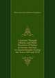 A Journey Through Albania, and Other Provinces of Turkey in Europe and Asia, to Constantinople, During the Years 1809 and 1810, Baron John Cam Hobhouse Broughton 