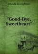 "Good-Bye, Sweetheart", Rhoda Broughton 
