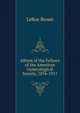 Album of the Fellows of the American Gynecological Society, 1876-1917, LeRoy Broun 
