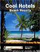 Cool Hotels Beach Resorts, Smith John 