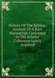 History Of The Seljuqs; Account Of A Rare Manuscript Contained In The Schefer Collection Lately Acquired, 