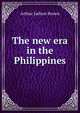 The new era in the Philippines, Arthur Judson Brown 