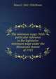 The minimum wage. With particular reference to the legislative minimum wage under the Minnesota statute of 1913, Rome G. 1862-1926 Brown 