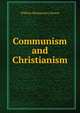 Communism and Christianism, William Montgomery Brown 