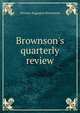 Brownson's quarterly review, Orestes Augustus Brownson 