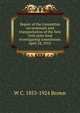 Report of the Committee on terminals and transportation of the New York state food investigating commission. April 18, 1913 ., W C. 1853-1924 Brown 