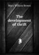 The development of thrift, Mary Willcox Brown 