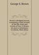 Brown's abridged journal, containing a brief account of the life, trials and travels of Geo. S. Brown, six years a missionary in Liberia, West Africa, George S. Brown 