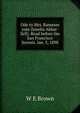 Ode to Mrs. Rameses (nee Zenolia Akbar-Zell). Read before the San Francisco Sorosis. Jan. 3, 1898, W E Brown 