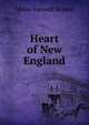 Heart of New England, Abbie Farwell Brown 