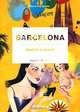 Shops & more Barcelona / Барселона: Магазины и многое другое, Angelika Taschen 