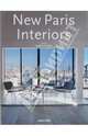 New Paris Interiors, Edited by Angelika Taschen 
