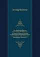 The American Reports: Containing All Decisions of General Interest Decided in the Courts of Last Resort of the Several States with Notes and References, Volume 41, Browne, Irving, 1835-1899 