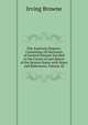The American Reports: Containing All Decisions of General Interest Decided in the Courts of Last Resort of the Several States with Notes and References, Volume 28, Browne, Irving, 1835-1899 