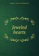 Jeweled hearts, Chalmers C. [from old catalog] Brown 