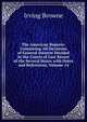 The American Reports: Containing All Decisions of General Interest Decided in the Courts of Last Resort of the Several States with Notes and References, Volume 14, Browne, Irving, 1835-1899 