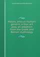 Helois, amicus humani generis; a four act play, an adaption from the Greek and Roman mythology, Louisa Alberta Griffin Brownlee 