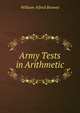 Army Tests in Arithmetic, William Alfred Browne 
