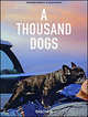 A Thousand Dogs, Merritt Raymond, Barth Miles 
