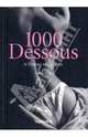 1000 Dessous, Neret Gilles 