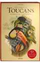 Family of Toucans (Box with 51 prints & 134 page booklet) / Туканы, John Gould 