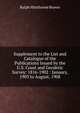 Supplement to the List and Catalogue of the Publications Issued by the U.S. Coast and Geodetic Survey: 1816-1902 : January, 1903 to August, 1908, Ralph Minthorne Brown 